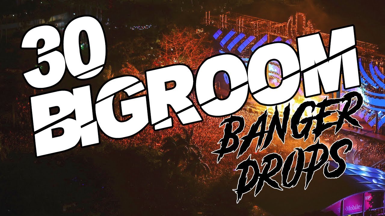 [30] Big Room - Banger Drops #1 🔥 [W&W, SaberZ, KEVU, TBR and more...]