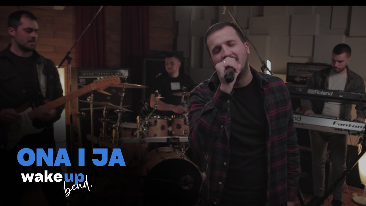 Wake up bend - Ona i ja (Cover)