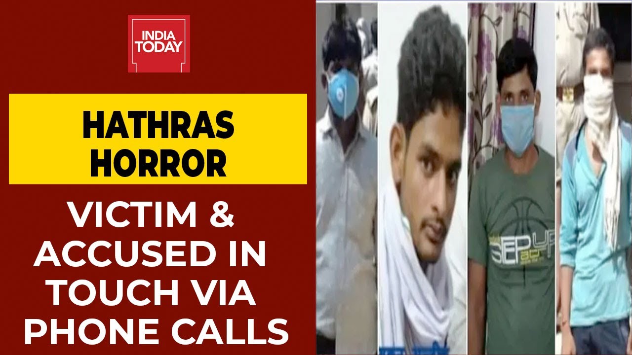 Hathras Horror: UP Police Probe Reveals Accused & Victim Were In Constant Touch Via Telephonic Calls