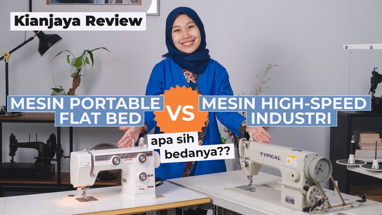 Perbedaan Mesin Portable (FLAT BED) VS Mesin High Speed Industri