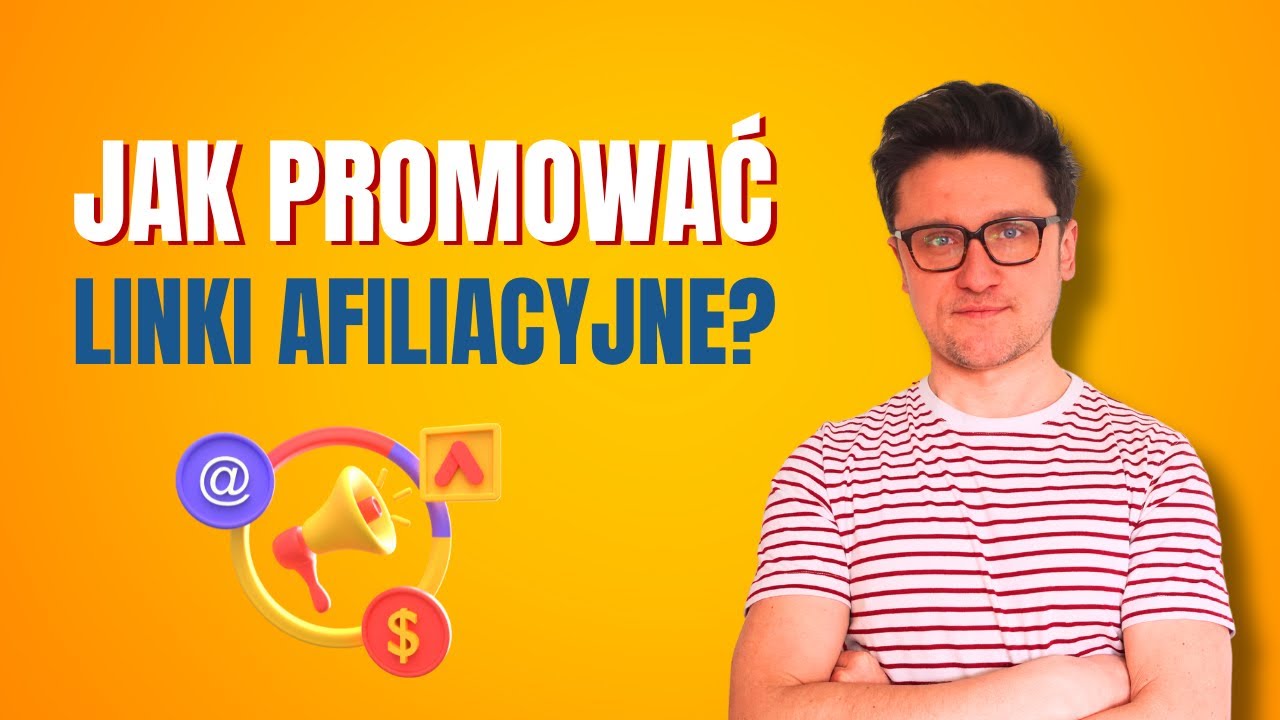 Jak promować linki afiliacyjne w 2026 roku?