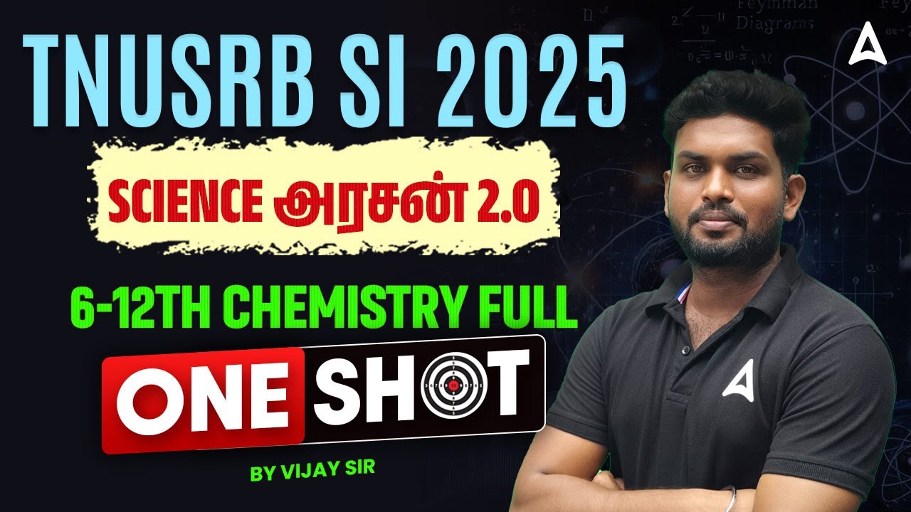 TNUSR SI Science Revision | 6th to 12th Chemistry ONE SHOT | TNUSRB SI General Science Full Revision
