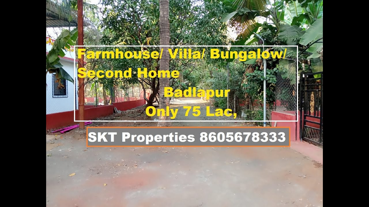 #3BHK #Farmhouse/#Bungalow/#Villa, For Sale In #Badlapur.SKT Properties 8605678333 Badlapur