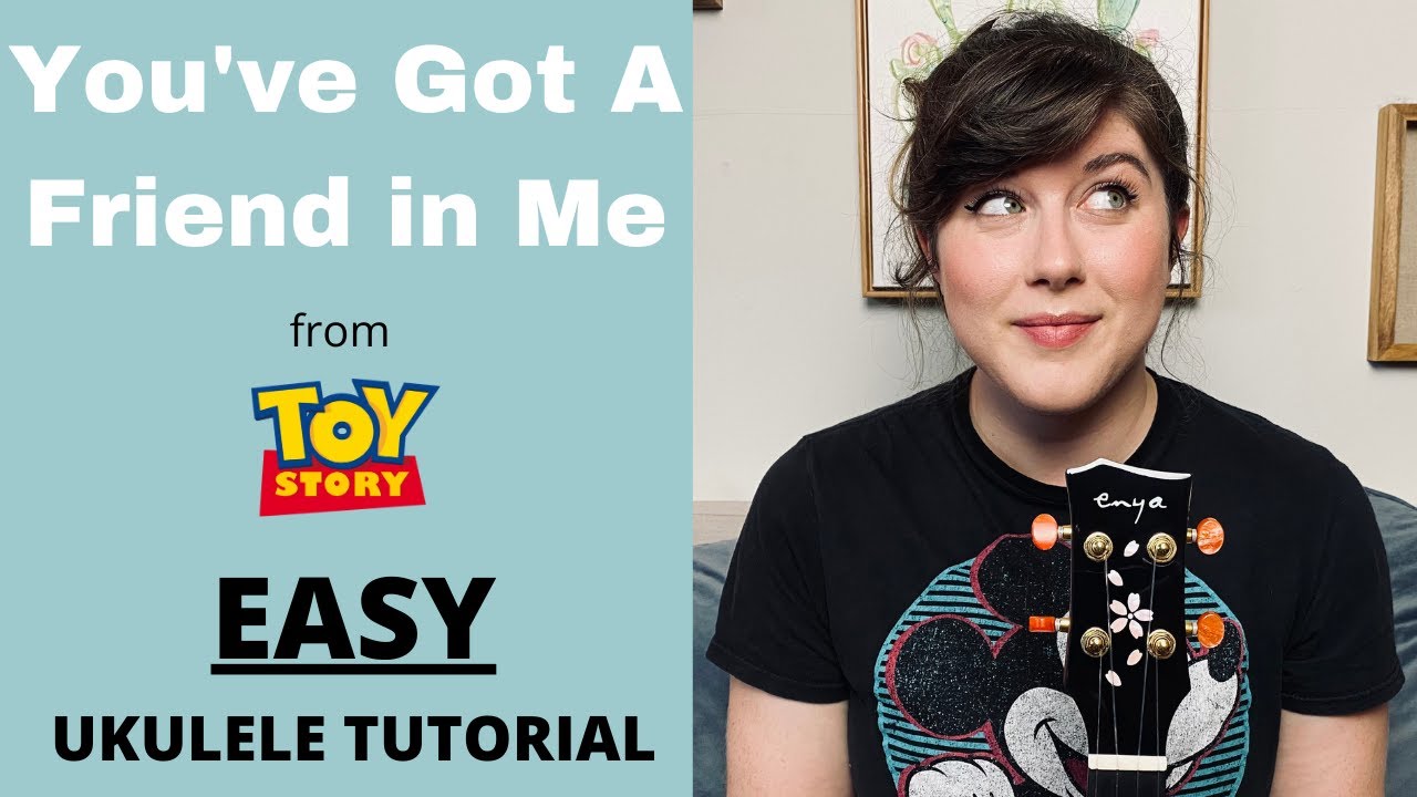 You've Got a Friend in Me Tutorial | Cory Teaches Music