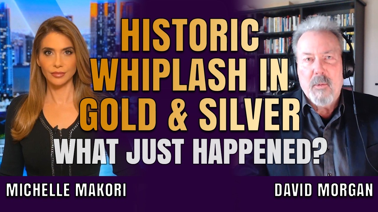 The Most Violent Precious Metals Reversal in Decades, What’s Next? | David Morgan & Michelle Makori