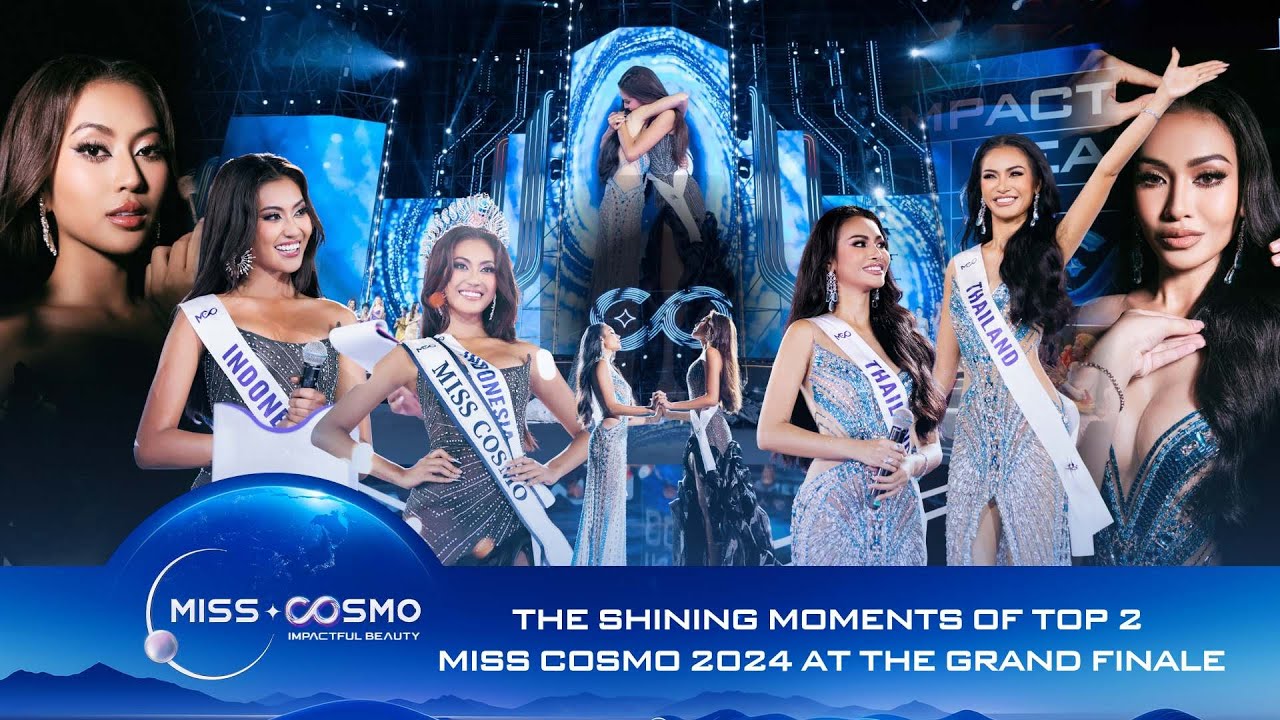 [HIGHLIGHT] The Shining Moments of the Top 2 Miss Cosmo 2024 at the Grand Finale