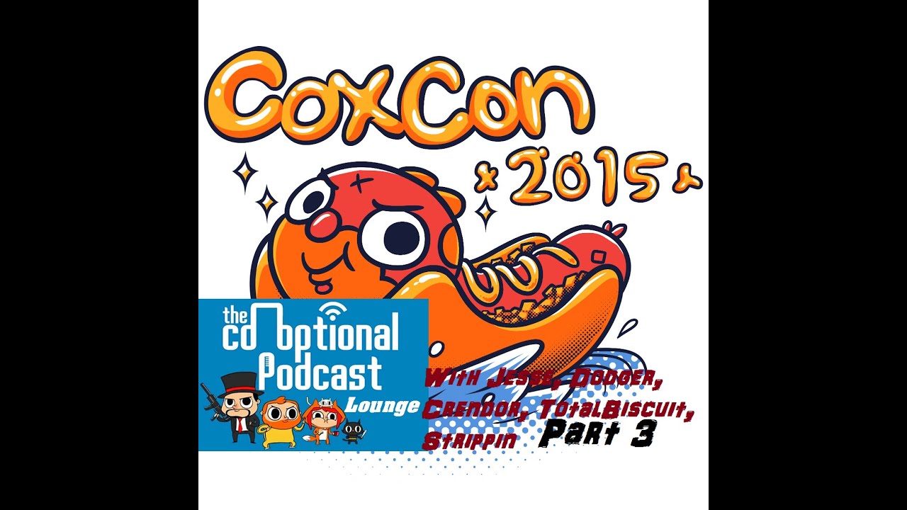 CoxCon - Co-Optional Lounge Part 3
