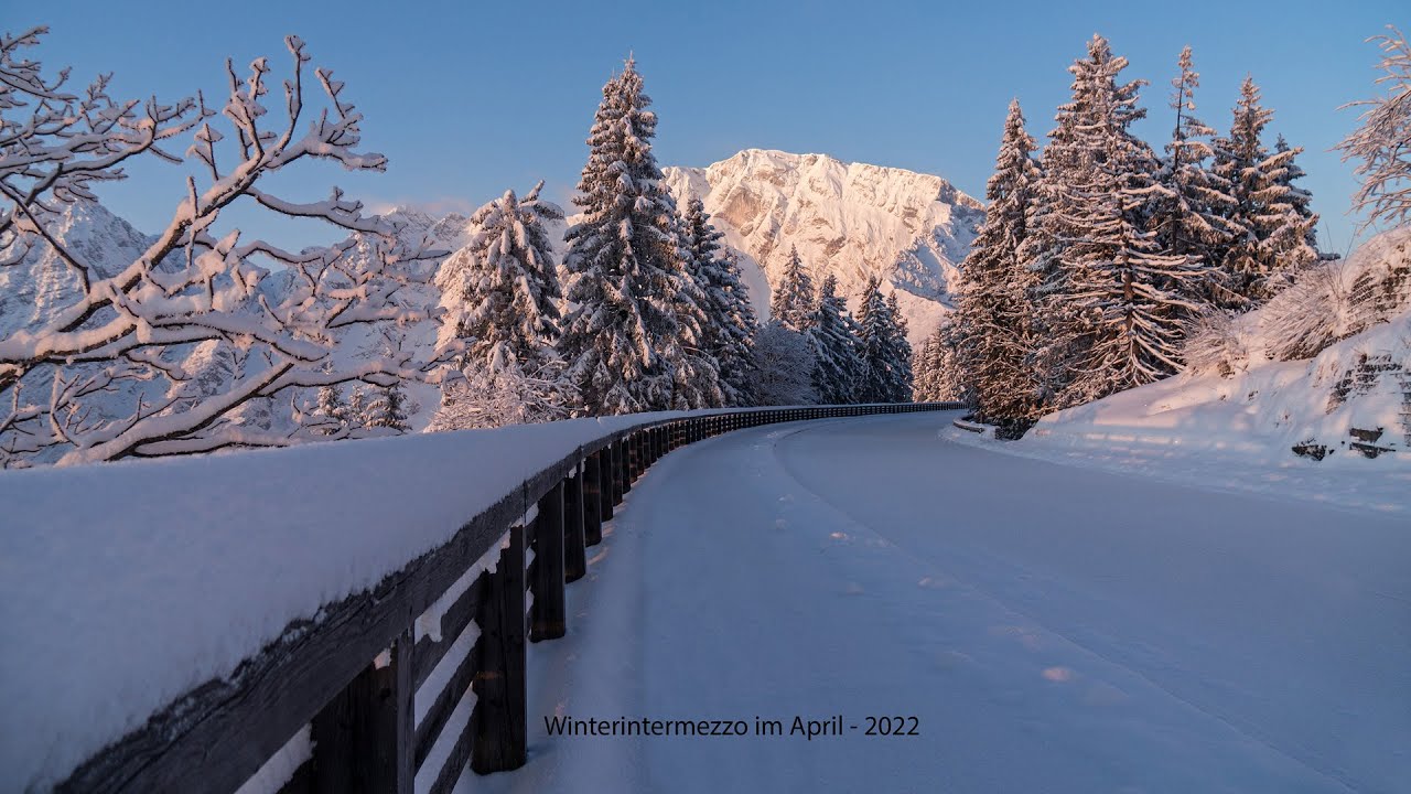 Berchtesgaden - Winterintermezzo im April - 2022