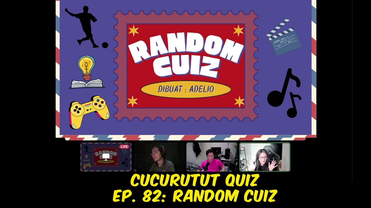 MEMBUAT PARA PRIA SENANG - Cucurutut Quiz #82