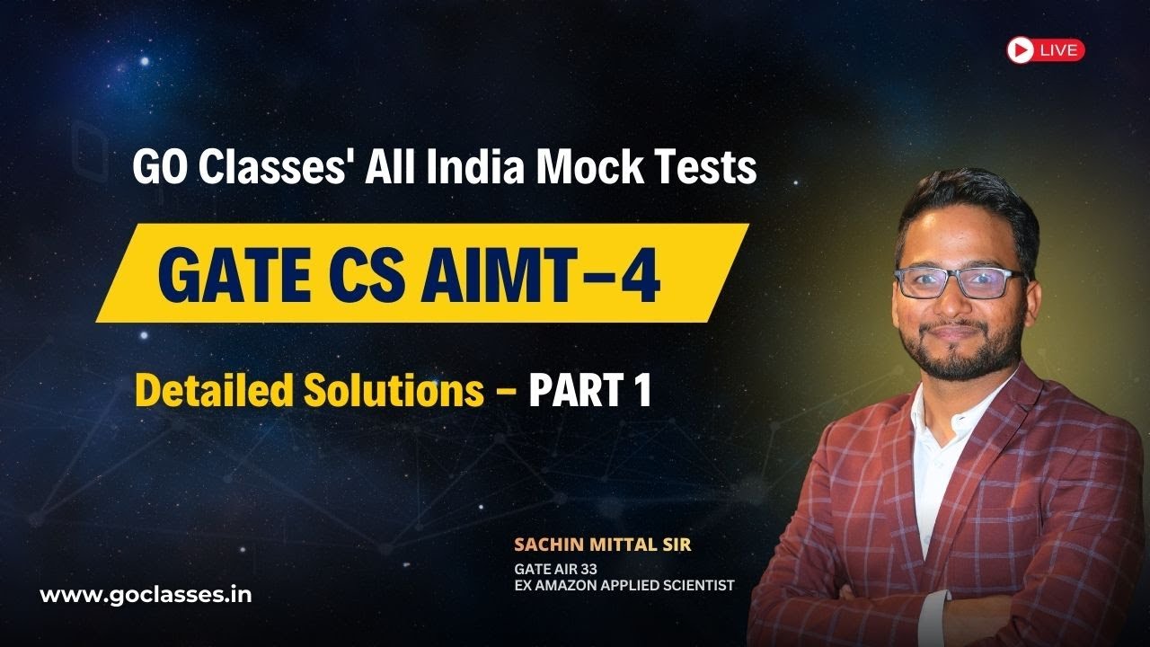AIMT - 4 Solutions | Complete Analysis | GATE CSE 2026 All India Mock Tests | Sachin | PART - 1