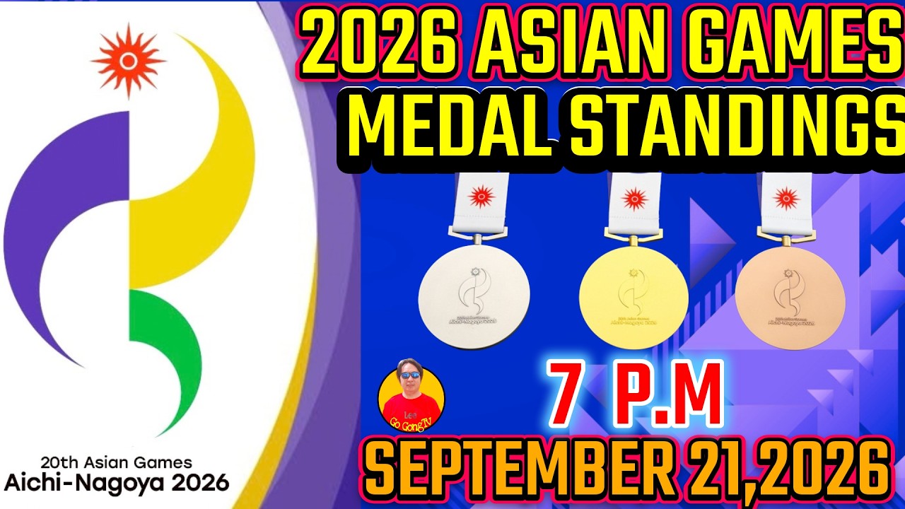 МЕДАЛЬНЫЙ ЗАЧЕТ АЗИАТСКИХ ИГР 2026 НА 21 СЕНТЯБРЯ 2026 ГОДА, 19:00 | МЕДАЛЬНЫЙ ЗАЧЕТ АЗИАТСКИХ ИГ...
