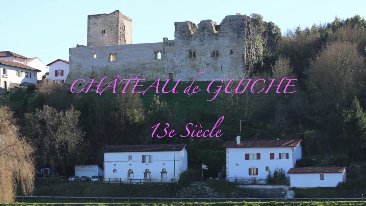 Guiche et son Château