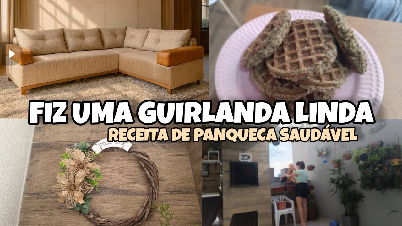 Vou comprar esse sofá!Receita de panqueca😋Vida de dona de casa!Decorando o lar gastando pouco #vlog 