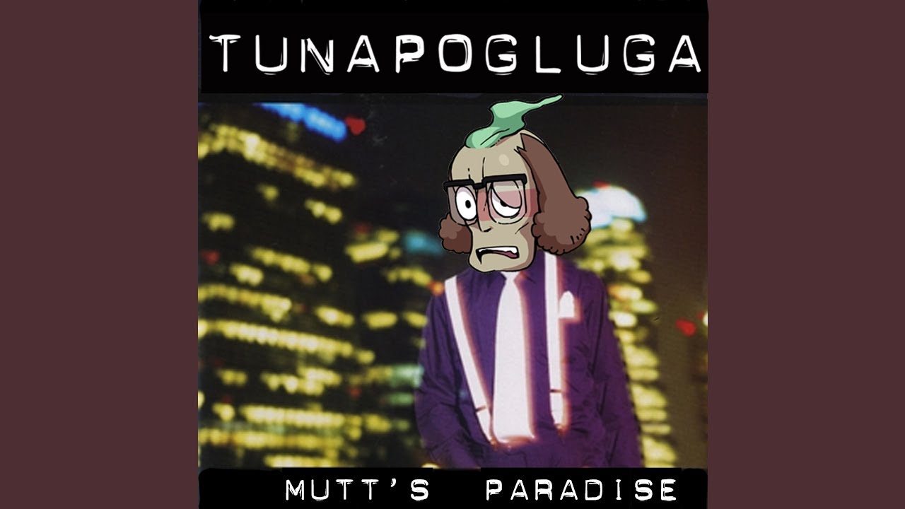 Mutt's Paradise [Официальный музыкальный клип]