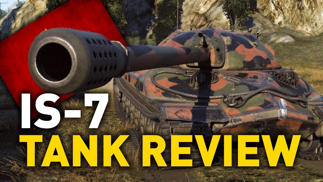 World of Tanks || IS-7 - Tank Review