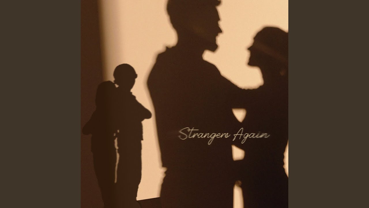 Strangers Again