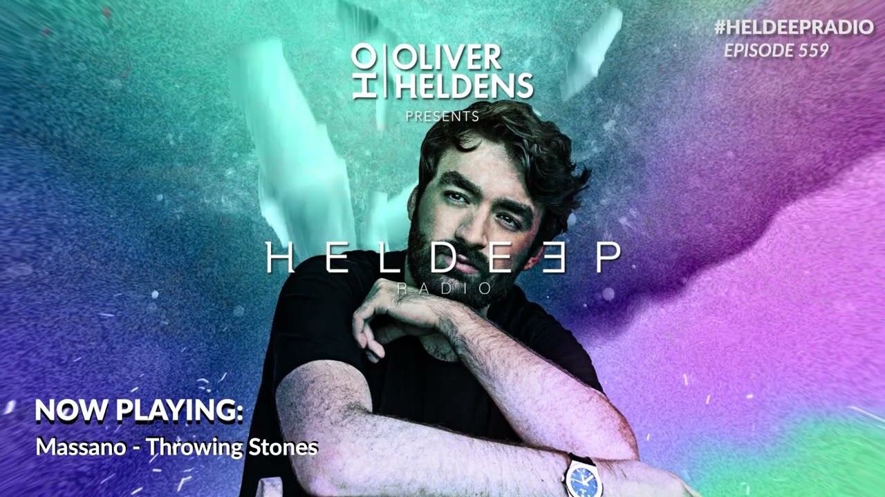 Oliver Heldens - Heldeep Radio #559