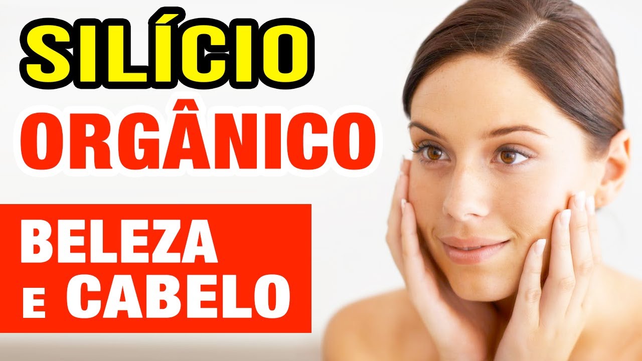Beleza da PELE e CABELOS! Silício Orgânico ANTI-ENVELHECIMENTO!