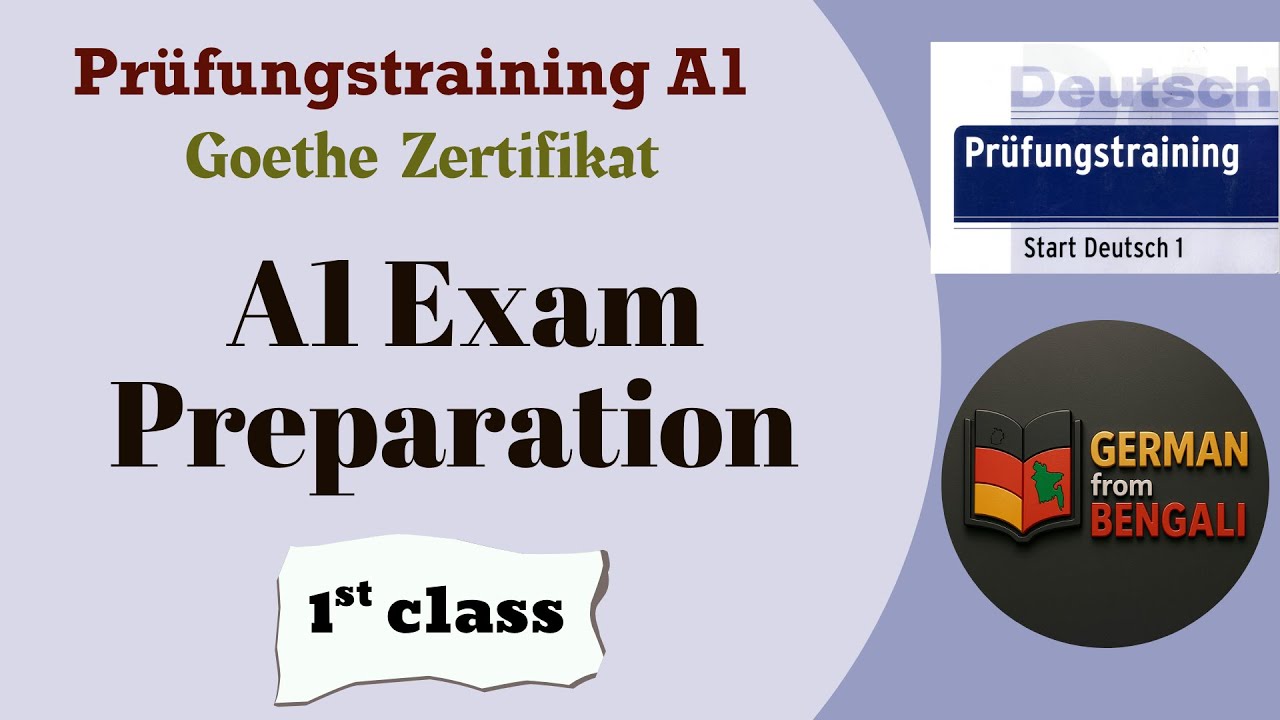 1st Class |  A1 Exam Preparation | Goethe Zertifikat A1 | German from Bengali | Deutsch A1