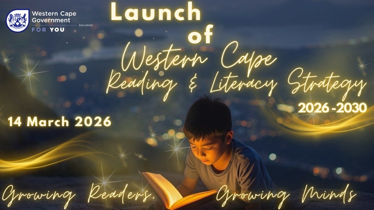 Launch of the Western Cape Reading & Literacy Strategy