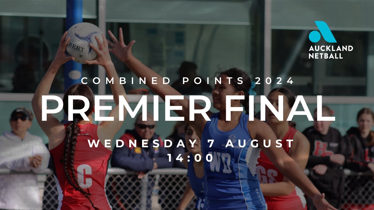 Auckland Netball Combined Points Tournament 2024 - Premier Final