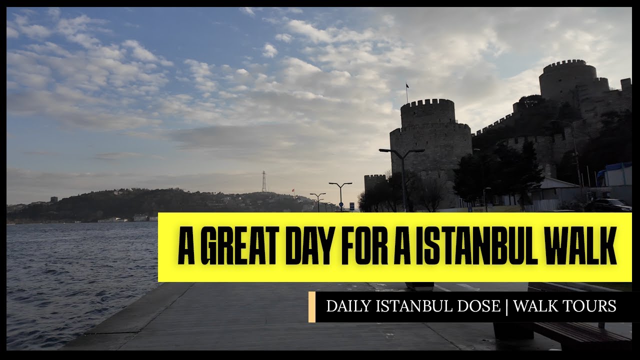 A Perfect Day on the Bosphorus: Walking Tour Istanbul 2026