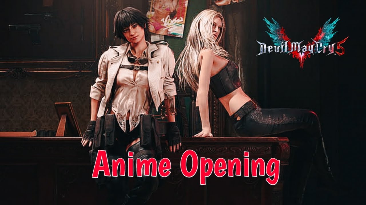 If Devil May Cry 5 had an Anime opening [Fan-made]