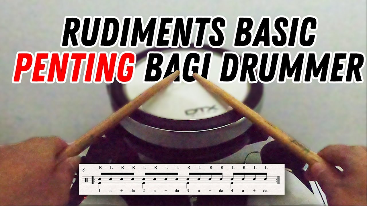 LATIHAN STICKING DAN MENGENAL NOTASI PADA DRUM || RUDIMENTS LESSON