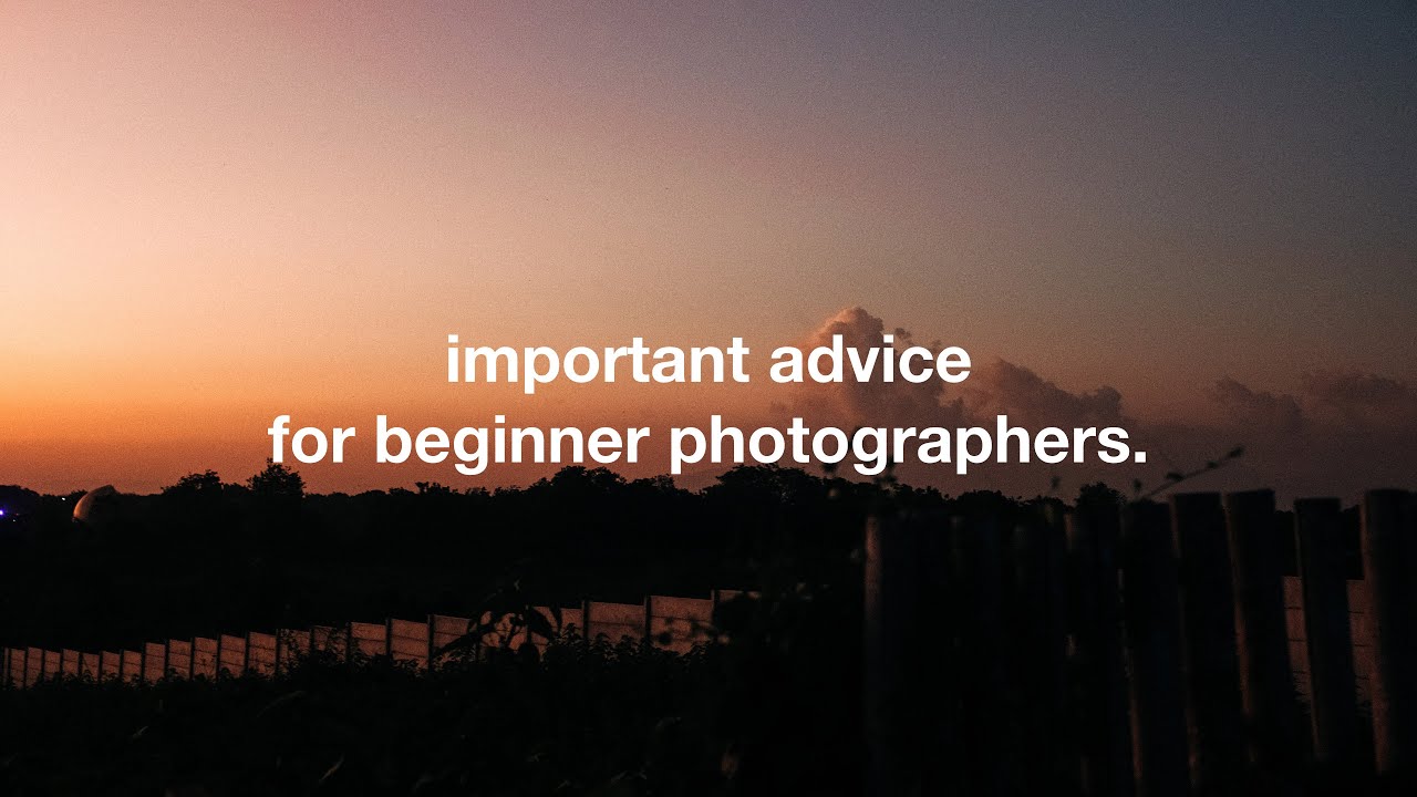 The Things I Wish I Knew When I Started Photography.