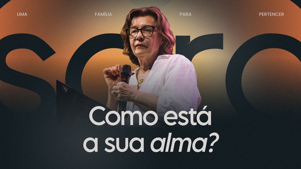 Bispa Ana Almeida // Como está a sua Alma?