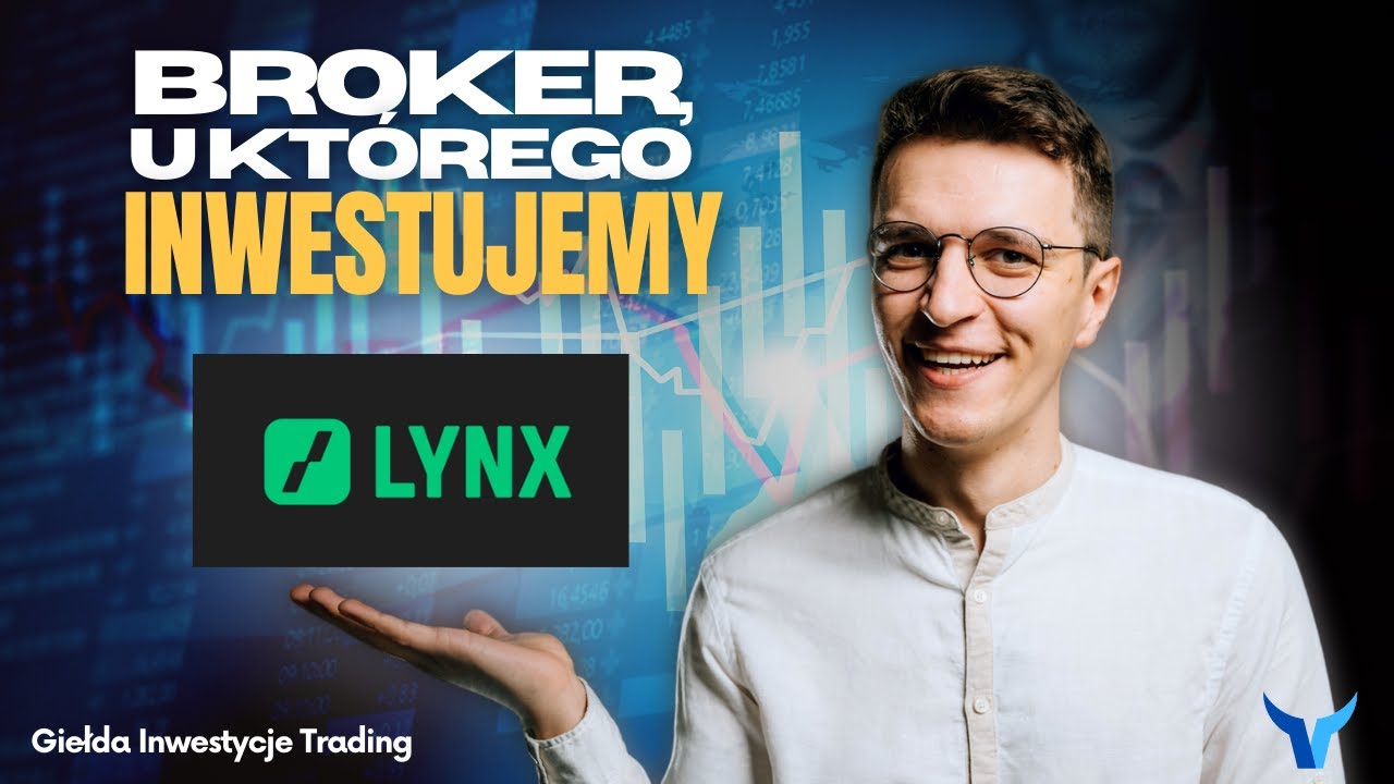 Co gdy broker zbankrutuje? U jakiego brokera my inwestujemy? Oferta LYNX Broker.