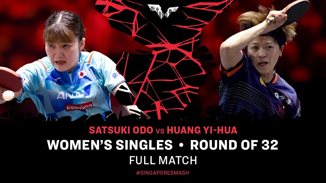 FULL MATCH | Satsuki Odo vs Huang Yi-Hua | WS R32 | #SingaporeSmash 2025