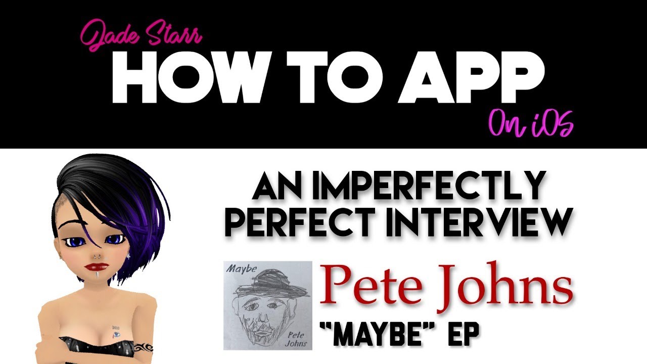 An Imperfectly Perfect Interview with Pete Johns. - How To App on iOS! - EP 3