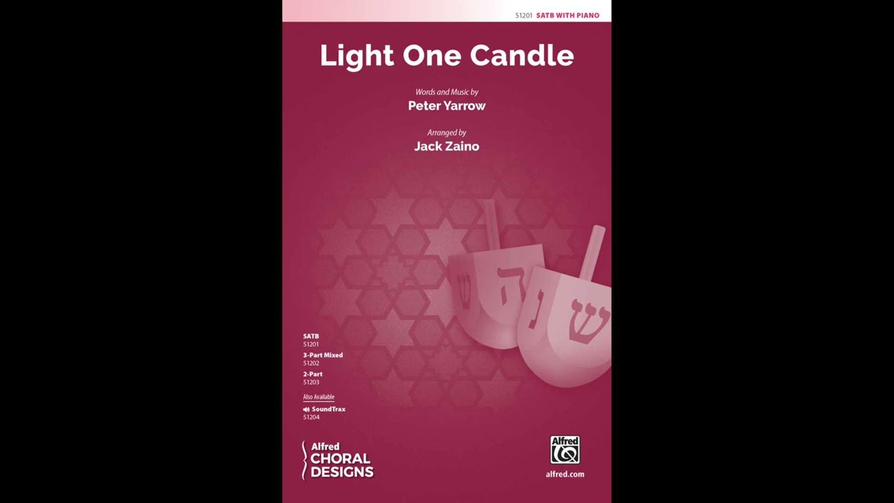 Light One Candle (SATB), arr. Jack Zaino – Score & Sound