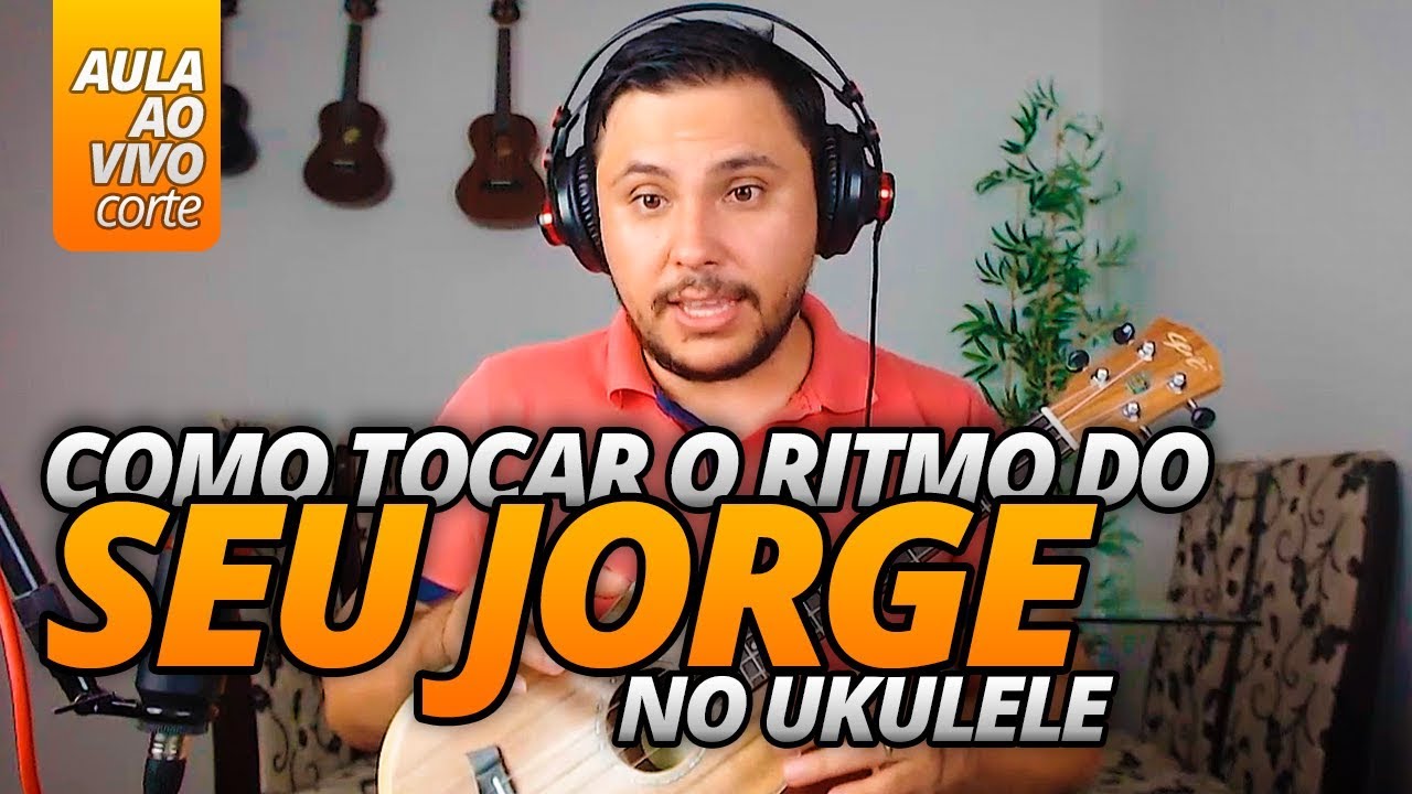 Como tocar o ritmo de Samba Rock do Seu Jorge no Ukulele