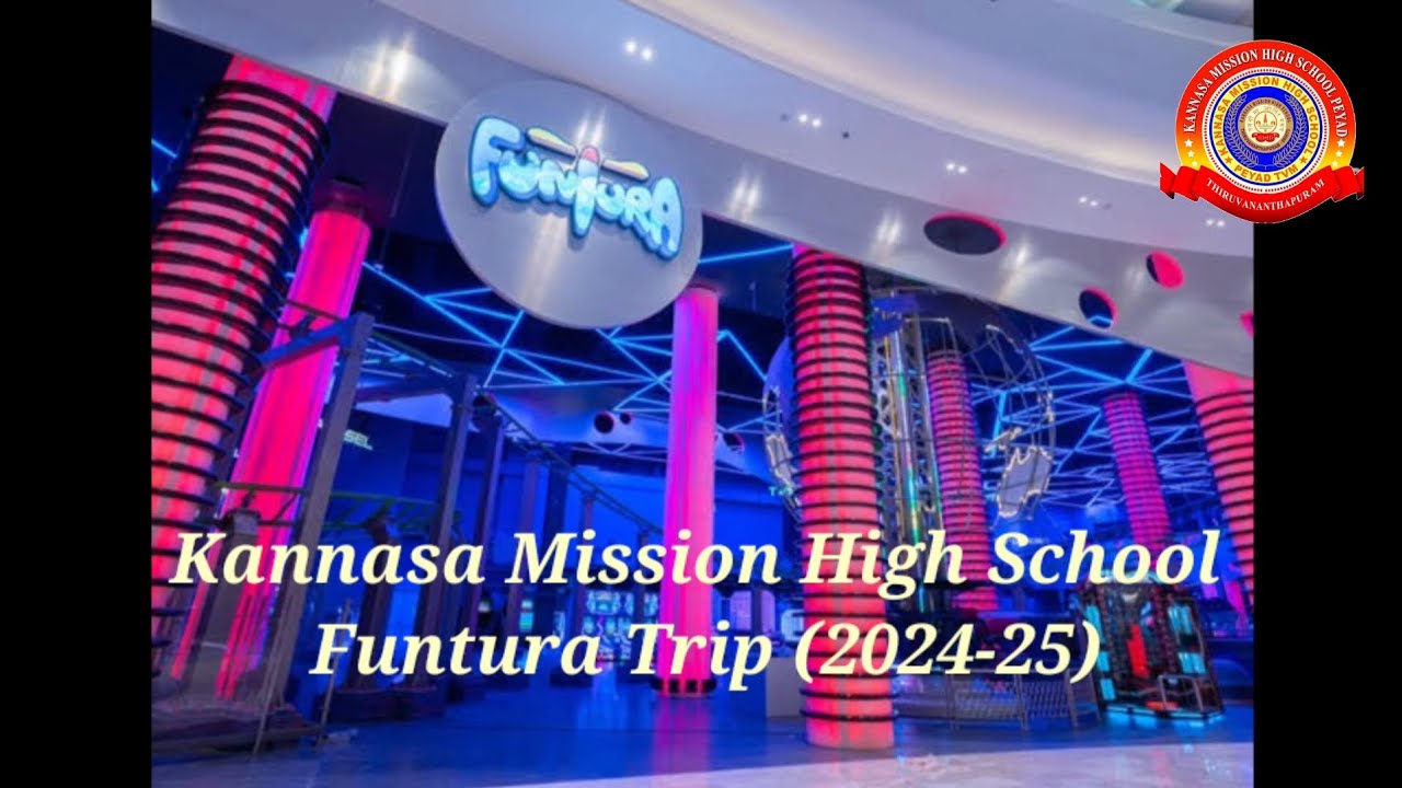 🎊🎊Funtura Trip 2024-25🎊🎊