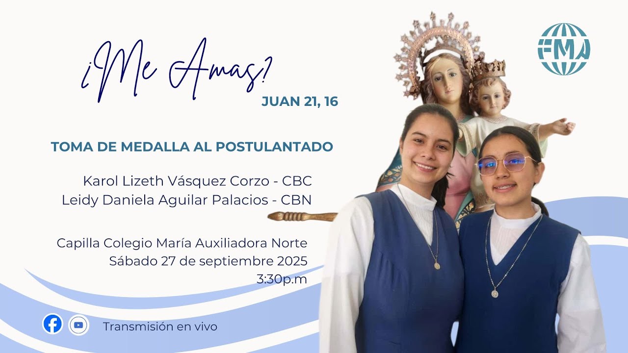 Toma de medalla de Postulantes FMA