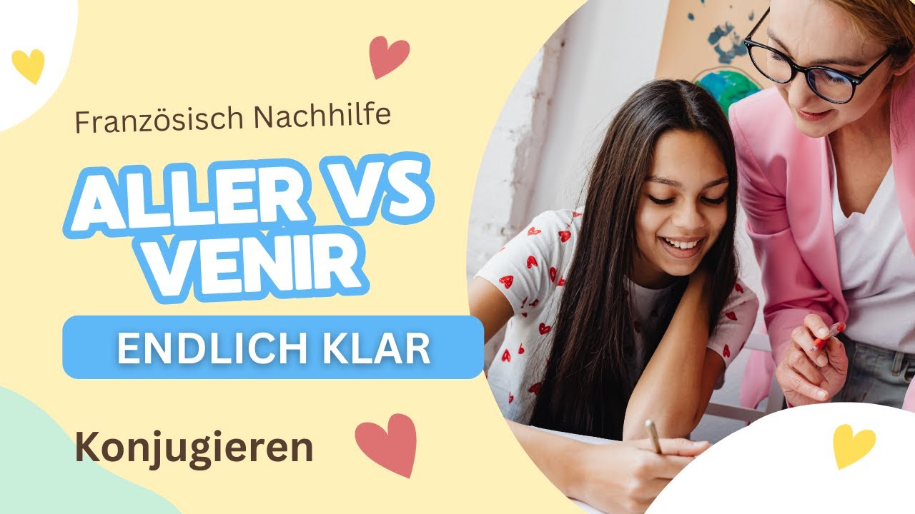 Aller oder venir? Das verwirrt alle 😳