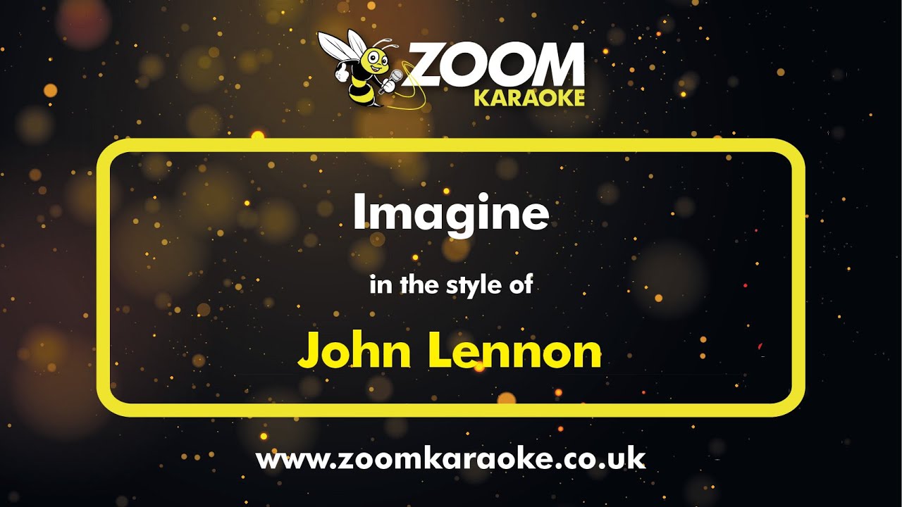 John Lennon - Imagine (Karaoke Version) with Lyrics On Screen