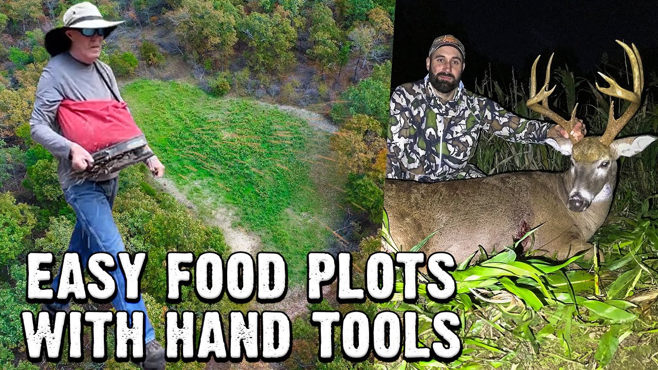 Food Plots Made Easy: Hand Tool Broadcasting Techniques (829)