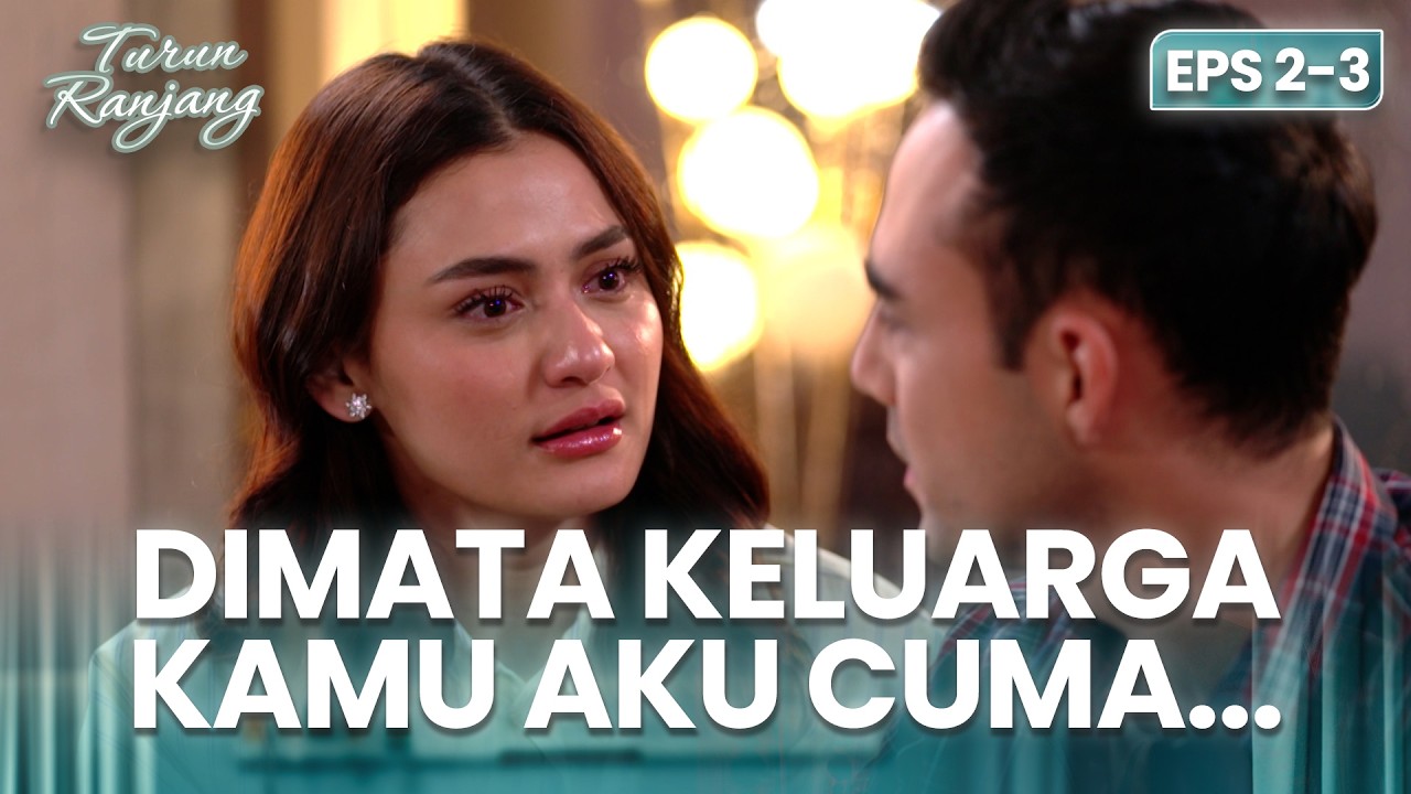 SALAH PAHAM! Nata Merasa Tidak Mampu Menghidupi Naza | TURUN RANJANG | Eps 2-3 (4/4)