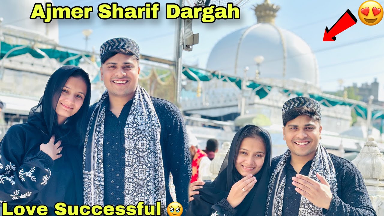 Kya Anu Ne Islam Kabul Kr Lia ?☪️| Anu First Time Ajmer Gaye🥹|Love Successful ❤️| SahilAnu Vlog|