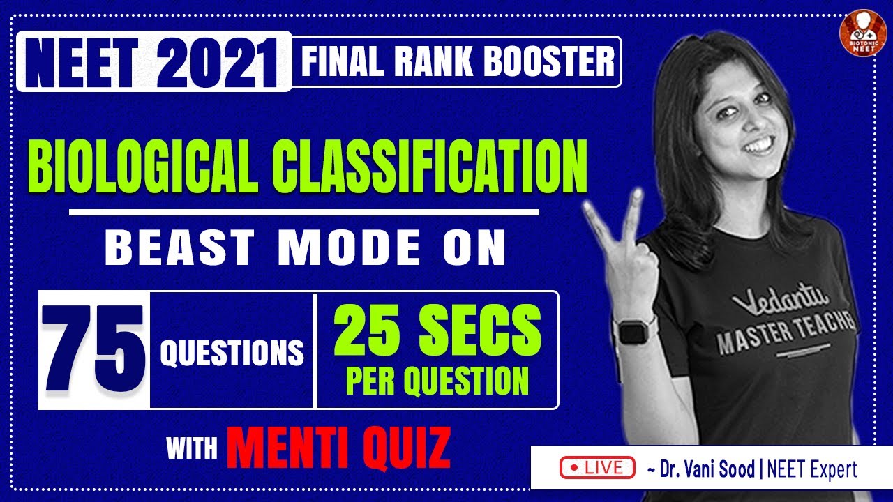 Biological Classification | NEET Biology | NEET 2021 Preparation | Dr. Vani Ma'am | Vedantu Biotonic