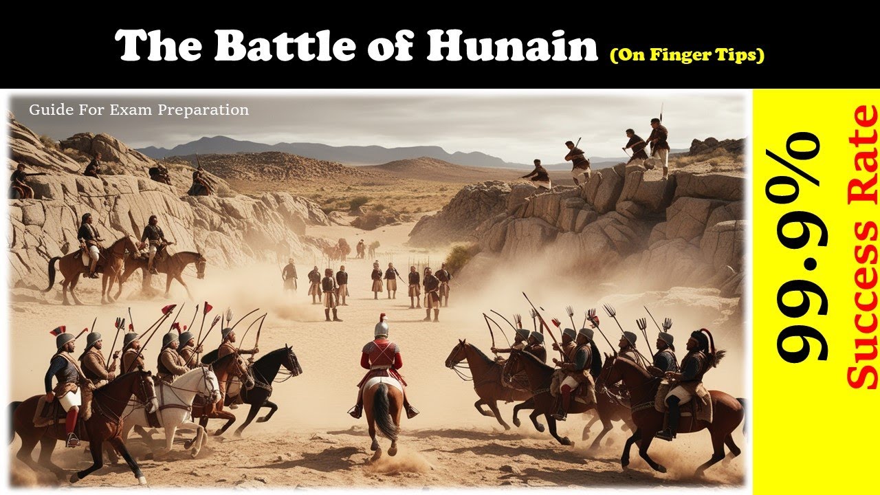 The Battle of Hunain: Key Facts & Exam Notes | Exam Pharmacy | Exam Prep |