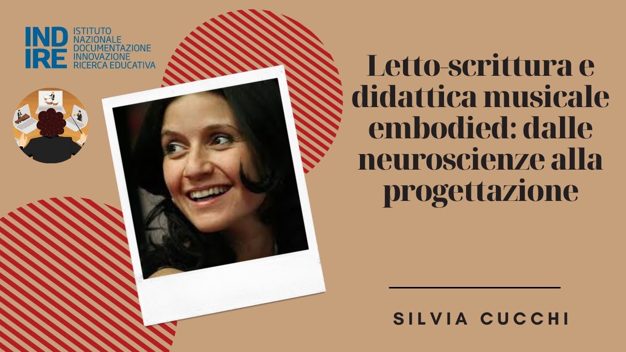 Rassegna 2023 - Letto-scrittura e didattica musicale embodied: dalle neuroscienze alla progettazione