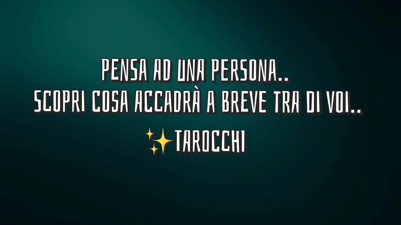 PENSA AD UNA PERSONA.. SCOPRI COSA ACCADRÀ A BREVE TRA DI VOI..✨TAROCCHI#ermenmayer #tarot #tarocchi