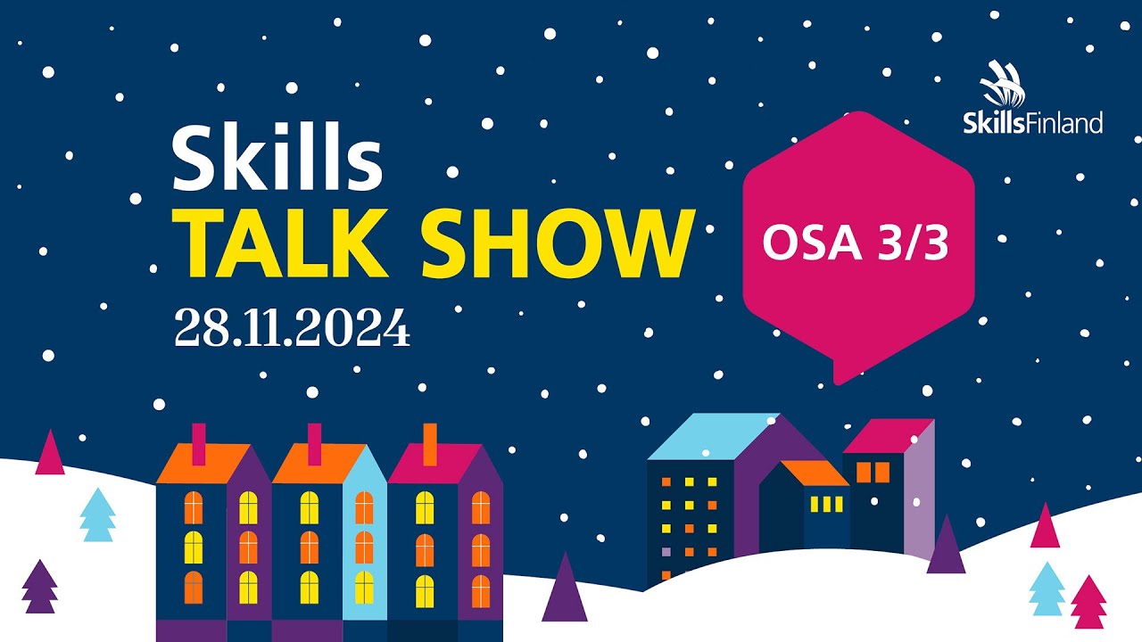 Skills Talk Show 2024 | OSA 3/3