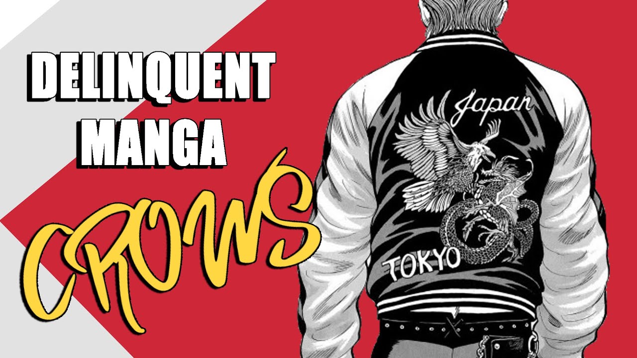 Crows - Delinquent manga is underrated