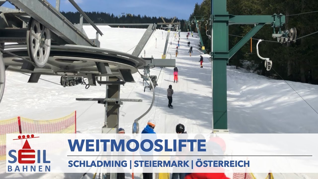 🇦🇹🚠 Weitmooslifte | Planai | Schladming-Dachstein | inkl. Details zu den Bahnen