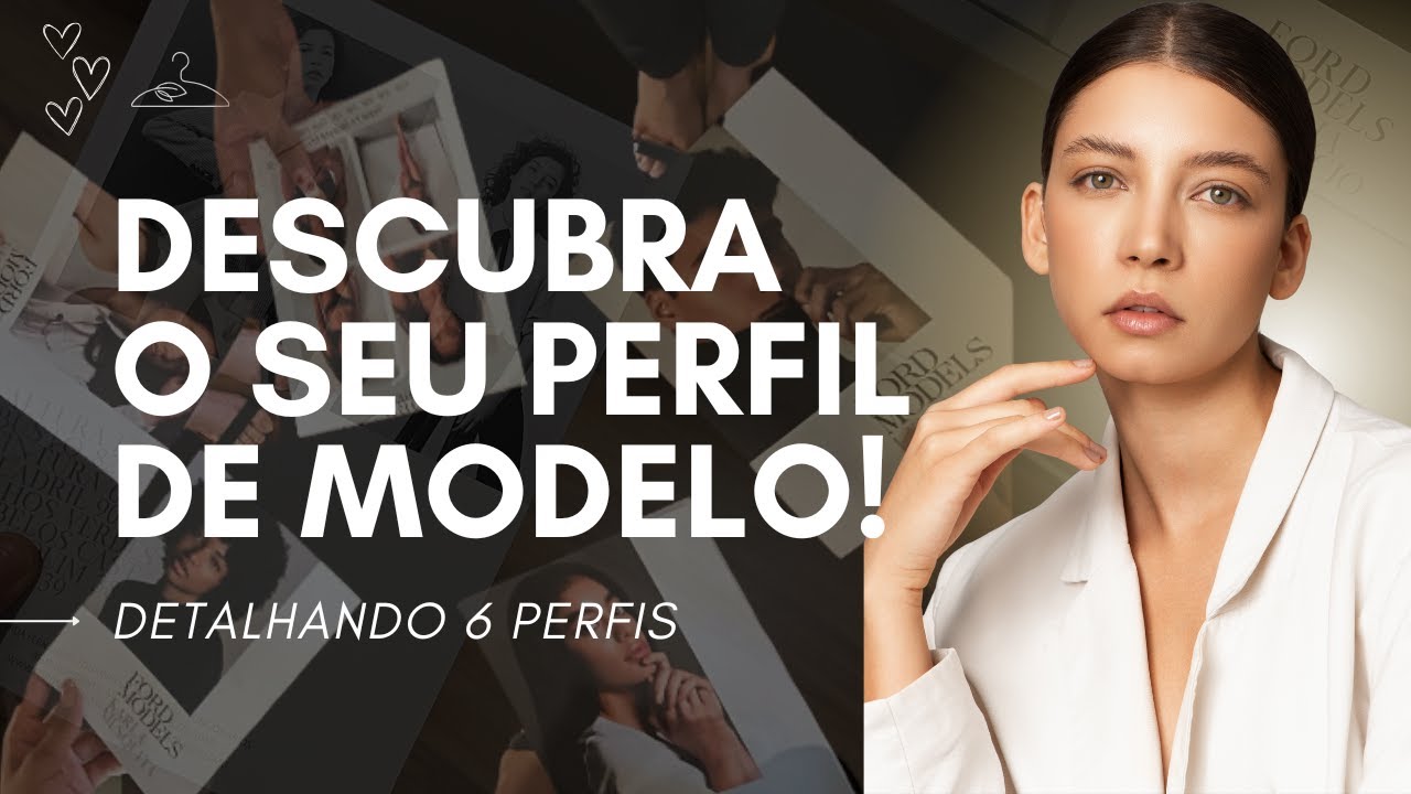 POSSO SER MODELO? QUAIS SÃO OS PERFIS DE MODELO HOJE EM DIA? | Ceci Venâncio